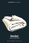 Blanket (Object Lessons)