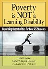 Poverty Is NOT a Learning Disability: Equalizing Opportunities for Low SES Students