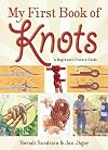 My First Book of Knots: a beginner's picture book