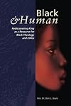 Black and Human: Rediscovering King as a Resource for Black Theology and Ethics
