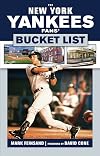 The New York Yankees Fans' Bucket List