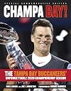Champa Bay: The Tampa Bay Buccaneers’ Unforgettable 2020 Championship Season