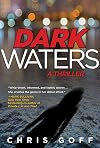 Dark Waters: A Raisa Jordan Thriller