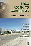 From Acorns to Warehouses: Historical Political Economy of Southern California’s Inland Empire