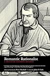Romantic Rationalist: A William Godwin Reader