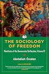 Sociology of Freedom: Manifesto of the Democratic Civilization, Volume III (Kairos)