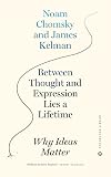 Between Thought and Expression Lies a Lifetime: Why Ideas Matter