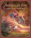 Asleep on the Hay: A Dust Bowl Christmas