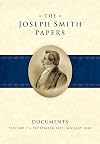 The Joseph Smith Papers Documents, Volume 7: September 1839-January 1841