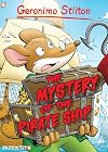 The Mystery of the Pirate Ship (Geronimo Stilton Graphic Novels)