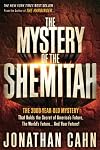 The Mystery of the Shemitah: The 3,000-Year-Old Mystery That Holds the Secret of America's Future, the World's Future, and Your Future!