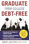 Graduate from College Debt-Free: Get Your Degree With Money In The Bank