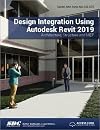 Design Integration Using Autodesk Revit 2019