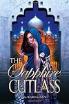 The Sapphire Cutlass (The Diamond Thief)