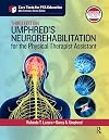 Umphred's Neurorehabilitation for the Physical Therapist Assistant. 3rd edition