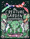 The Creature Garden: An Illustrator's Guide to Beautiful Beasts & Fictional Fauna