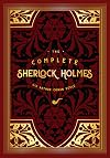 The Complete Sherlock Holmes (Timeless Classics v2)