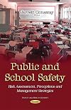 Public and school safety : risk assessment, perceptions and management strategies
