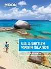 Moon Handbooks U.S. & British Virgin Islands