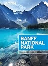 Moon Banff National Park (Travel Guide)