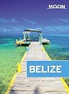 Moon Handbooks Belize