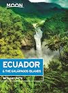 Moon Ecuador & the Galápagos Islands (Travel Guide)