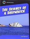 The Science of a Shipwreck