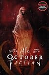The October Faction, Volume 3