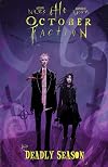 The October Faction, Volume 4: Deadly Season