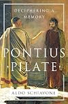 Pontius Pilate: Deciphering a Memory