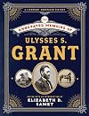 The Annotated Memoirs of Ulysses S. Grant