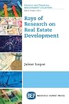 Rays of research on real estate development