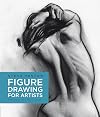 Figure Drawing for Artists: Making Every Mark Count