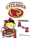 Iowa State Cyclones Football A to Z