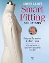 Kenneth D. King's Smart Fitting Solutions: Foolproof Techniques to Fit Any Figure