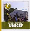 UNICEF (Community Connections: How Do They Help?)