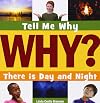 Tell Me Why There Is Day and Night (Tell Me Why)