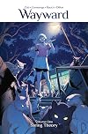 Wayward Volume 1: String Theory