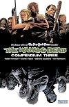 The Walking Dead: Compendium Three