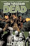The Walking Dead, Volume 26: Call To Arms