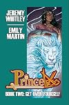 Princeless Book 2: Deluxe Edition Hardcover