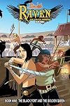 Princeless: Raven The Pirate Princess, Book 9: The Black Fort and the Golden Queen