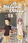 A Silent Voice, Volume 1: Learning to Listen