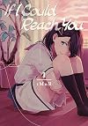 If I Could Reach You 1