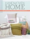 Handwoven Home: Weaving Techniques, Tips, and Projects for the Rigid-Heddle Loom