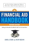 The Financial Aid Handbook, Revised Edition: Getting the Education You Want for the Price You Can Afford