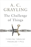 The Challenge of Things: Thinking Through Troubled Times