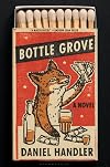 Bottle Grove: A Novel