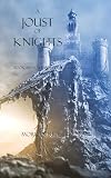 A Joust of Knights