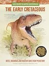 Ancient Earth Journal: The Early Cretaceous: Notes, drawings, and observations from prehistory